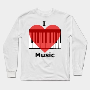 I love music Long Sleeve T-Shirt